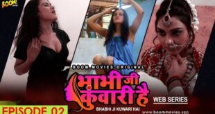 Bhabhi Ji Kuwari Hai – S01E02 – 2021 – Hindi Hot Web Series – BoomMovies