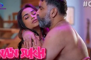 Nain Sukh – S01E06 – 2023 – Hindi Hot Web Series – Besharams