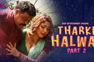 Tharki Halwai – P02E02 – 2023 – Hindi Hot Web Series – WowEntertainment