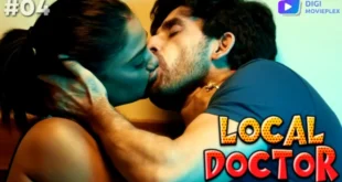 Local Docter – S01E04 – 2023 – Hindi Hot Web Series – DigiMoviePlex