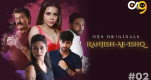 Bahu Ki Aashiqui – S01E02 – 2023 – Hindi Hot Web Series – Ox9