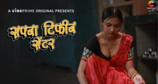 Sapna Tiffin Center – S01E03 – 2023 – Hindi Hot Web Series – CinePrime