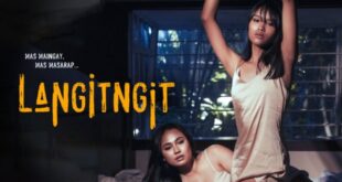 Langitngit – 2023 – Tagalog Hot Movie – Vivamax