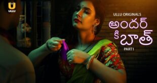 Andar Ki Baat – P01 – 2023 – Telugu Hot Web Series – UllU