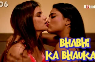 Bhabhi Ka Bhaukal – S02E06 – 2023 – Hindi Hot Web Series – RabbitMovies