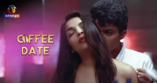 Coffee Date – 2023 – Hindi Hot Short Film