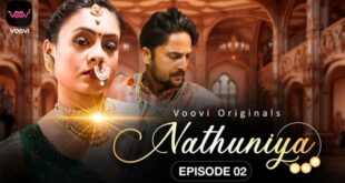 Nathuniya – S01E02 – 2023 – Hindi Hot Web Series – Voovi