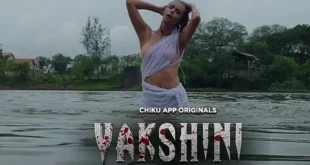 Yakshini – P01 – 2023 – Hindi Hot Web Series – ChikuApp