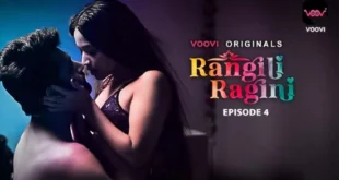 Rangili Ragini – S01E04 – 2022 – Hindi Hot Web Series – Voovi