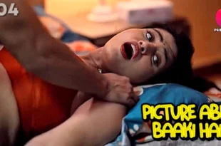 Picture Abhi Baaki Hai – S01E04 – 2023 – Hindi Hot Web Series – PrimePlay