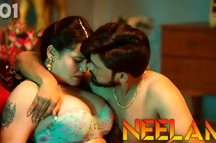 Neelami – S01E01 – 2023 – Hindi Hot Web Series – WowEntertainment