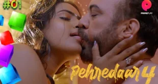 Pehredaar – S04E01 – 2023 – Hindi Hot Web Series – PrimePlay