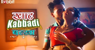 Khat Kabbadi – Barkha – S01E03 – 2023 – Hindi Hot Web Series – RabbitMovies