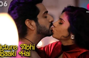 Picture Abhi Baaki Hai – S01E06 – 2023 – Hindi Hot Web Series – PrimePlay