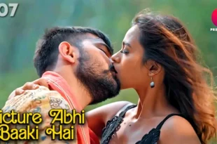 Picture Abhi Baaki Hai – S01E07 – 2023 – Hindi Hot Web Series – PrimePlay