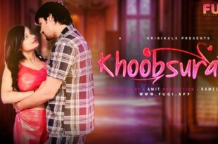 Khoobsurat – S01E01 – 2023 – Hindi Uncut Web Series – Fugi