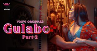 Gulabo – S01E04 – 2023 – Hindi Hot Web Series – Voovi