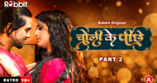 Choli Ke Piche – S01E04 – 2023 – Hindi Hot Web Series – RabbitMovies