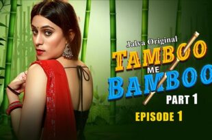 Tamboo me Bamboo – S01E01 – 2024 – Hindi Hot Web Series – Jalva