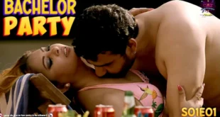 Bachelor Party – S01E01 – 2024 – Hindi Hot Web Series – WowEntertainment