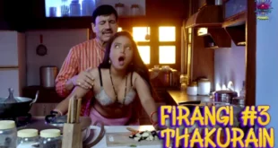 Firangi Thakurain – S02E03 – 2024 – Hindi Hot Web Series – WowEntertainment