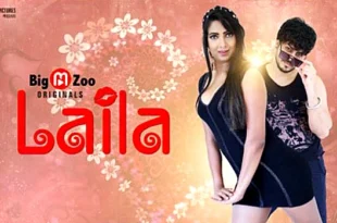 Laila – 2021 – Hindi Hot Web Series – BigMZoo